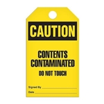Safety Tag, Caution Contents Contaminated Do Not Touch