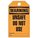 Safety Tag, Warning Unsafe Do Not Use