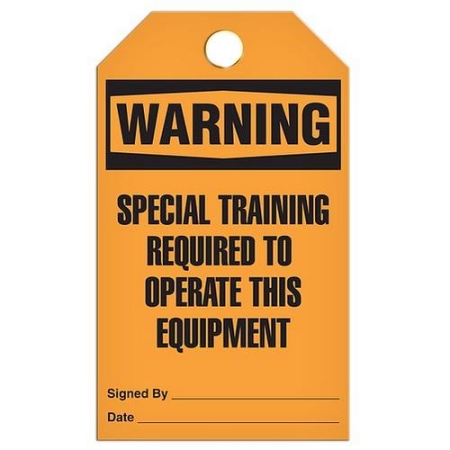 Safety Tag Warning Special Training Required To Operate This Equipment