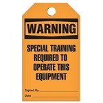 Safety Tag, Warning Special Training Required To Operate This Equipment