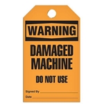 Safety Tag Warning Damaged Machine Do Not Use