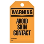 Safety Tag, Warning Avoid Skin Contact