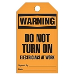 Safety Tag Warning Do Not Turn On Electricians At Work