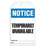 Safety Tag, Notice Temporarily Unavailable