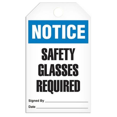 Safety Tag Notice Safety Glasses Required