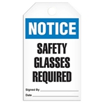 Safety Tag Notice Safety Glasses Required