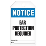 Safety Tag Notice Ear Protection Required