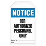Safety Tag, Notice For Authorized Personnel Only