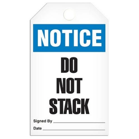 Safety Tag Notice Do Not Stack