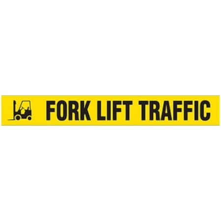 Floor Safety Message Tape Fork Lift Traffic 3" x 54'