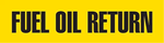 VynMark Pipe Marker, Fuel Oil Return