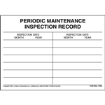 Periodic Maintenance Inspection Record Label