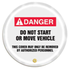 STOPOUT Steering Wheel Cover, Danger Do Not Start or Move Vehicle