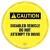 STOPOUT Steering Wheel Cover, Caution Disabled Vehicle Do Not Attempt to Drive