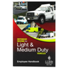 Defensive Driving for Light and Medium Duty Vehicles Training Program, Employee Handbook