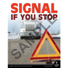 Signal If You Turn, Driver Awareness Safety Poster