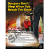 Dock Dangers, Transportation Safety Poster