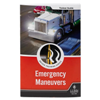 Emergency Maneuvers, Driver Training Series, Trainer Guide