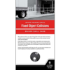 Fixed Object Collisions, Driver Training Series, Driver Skills Cards