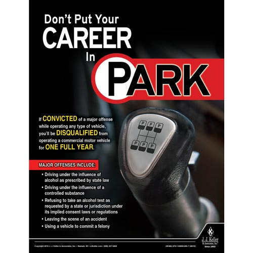 Don't Put Your Career In Park, Transportation Safety Poster