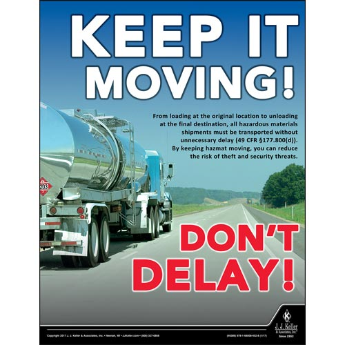Keep It Moving, Hazmat Transportation Poster