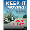 Keep It Moving, Hazmat Transportation Poster