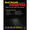 Road Hazards Are Dangerous, Driver Awareness Safety Poster