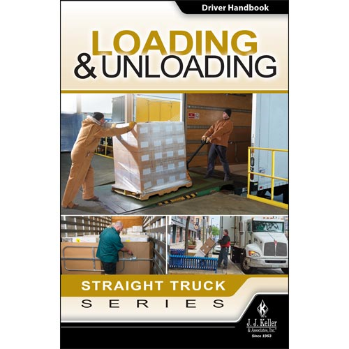 Loading & Unloading, Straight Truck Series, Driver Handbook