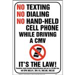 No Texting, Dialing, Hand Held Cell Phone While Driving CMV Sign