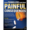 Using Pain Killers Could Have Painful Consequences, Motor Carrier Safety Poster