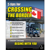 Crossing The Border, Motor Carrier Safety Poster