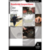 Roadside Inspections for CMV Drivers, Driver Handbook