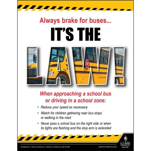 Always Brake For Buses, It's The Law, Transportation Safety Poster