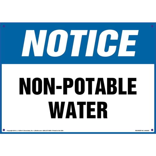 Notice, Non Potable Water Sign