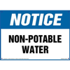 Notice, Non Potable Water Sign