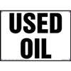 Used Oil Sign