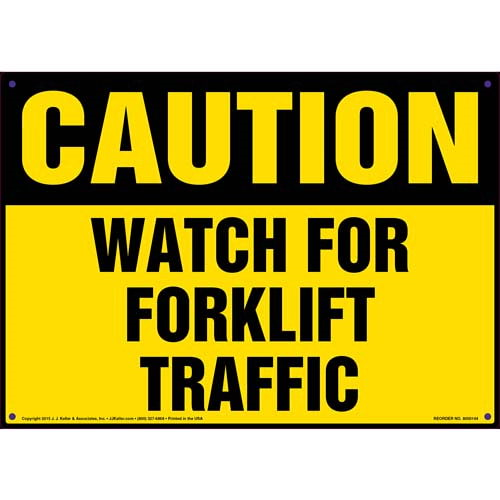 Caution, Watch For Forklift Traffic Sign