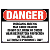 Danger, Inorganic Arsenic, Authorized Personnel Only Sign