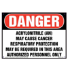 Danger, Acrylonitrile, Authorized Personnel Only Sign