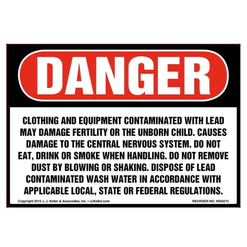 Danger, Clothing & Equipment Contaminated with Lead Label