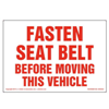 Fasten Seat Belt Before Moving This Vehicle Decal