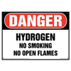 Danger, Hydrogen, No Smoking or Open Flames Sign