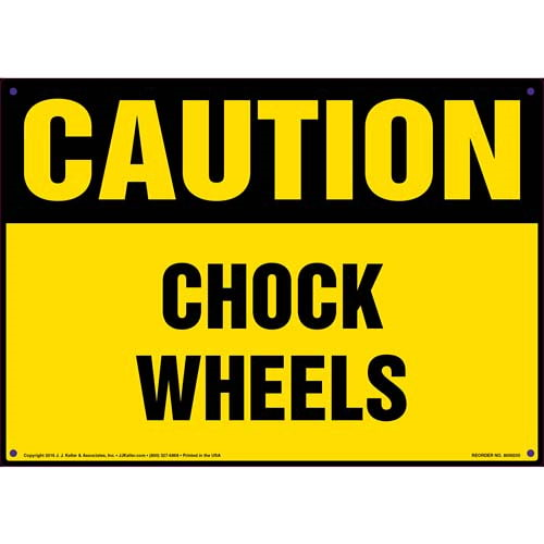 Caution, Chock Wheels Sign