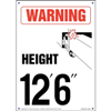 Warning, Vehicle Height 12' 6