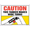 Caution, Tanker Makes Wide Turns Decal, Horizontal