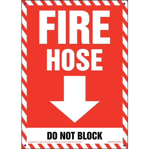 Fire Hose, Do Not Block Sign