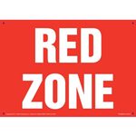 Red Zone Sign