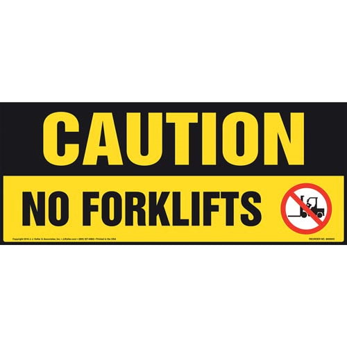 Caution, No Forklifts Sign with Icon Decal