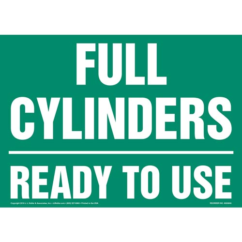 Full Cylinders, Ready To Use Sign