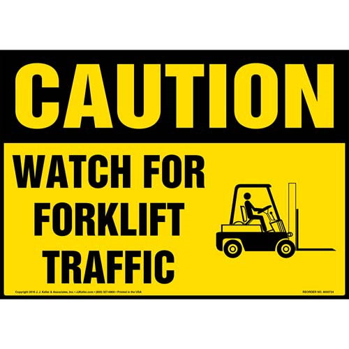 Caution Watch for Forklift Traffic Sign with Icon, OSHA